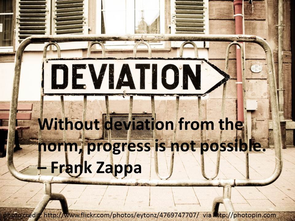 A Vote for Deviation - The Kevin Eikenberry Group