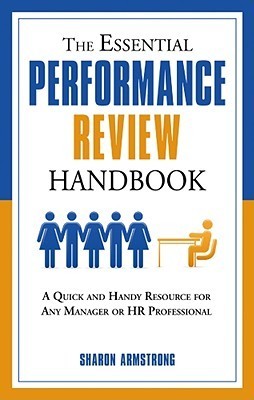 The Essential Performance Review Handbook - The Kevin Eikenberry Group