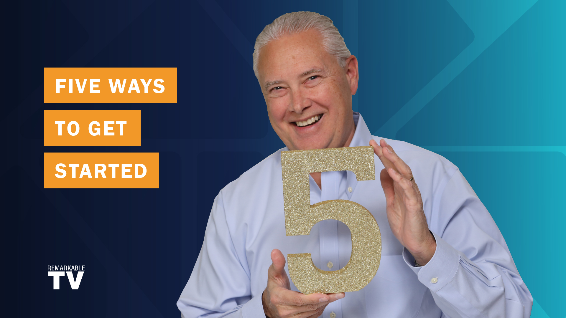 Five Ways to Get Started - The Kevin Eikenberry Group